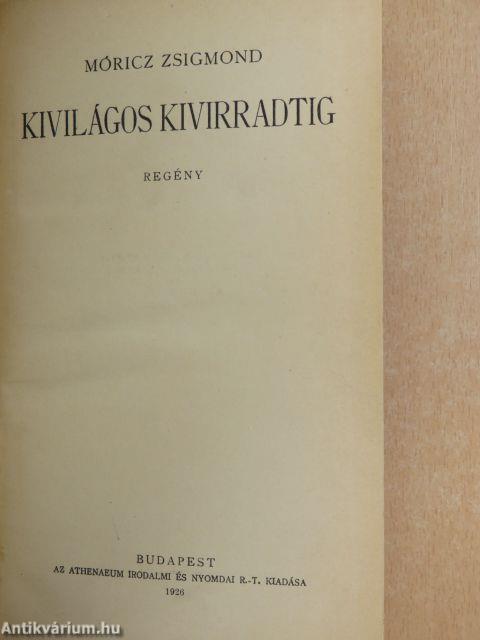 Kivilágos kivirradtig