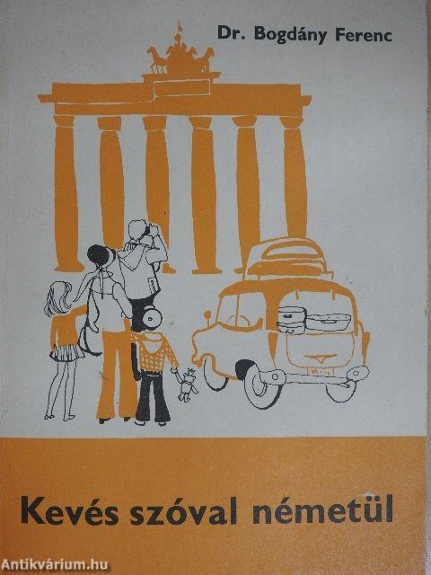 Kevés szóval németül