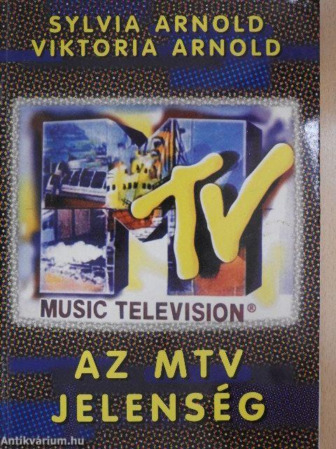 Az MTV jelenség