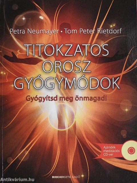 Titokzatos orosz gyógymódok