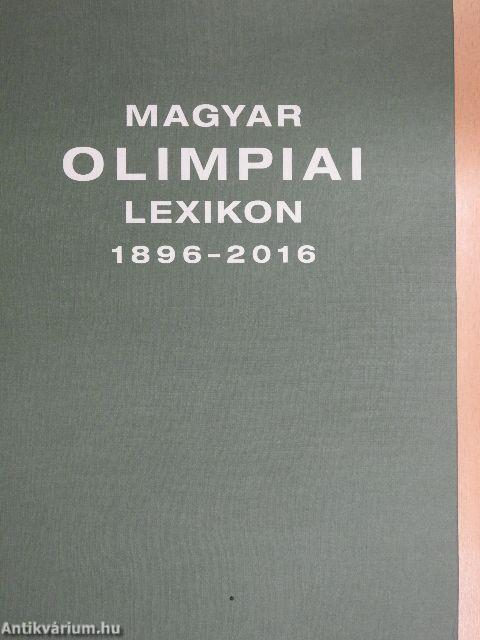 Magyar olimpiai lexikon 1896-2016