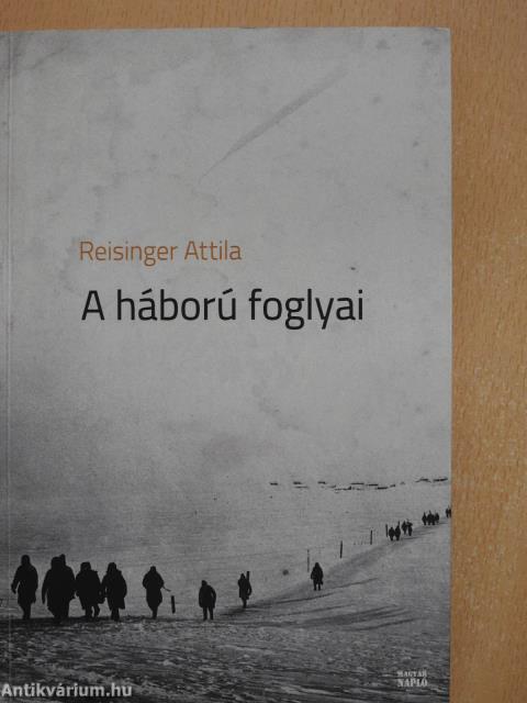 A háború foglyai (dedikált példány)