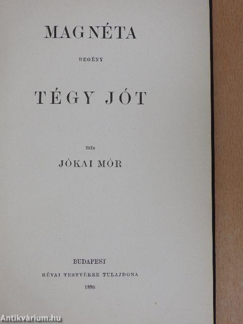 Magnéta/Tégy jót