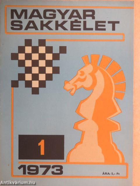 Magyar Sakkélet 1973. január-december