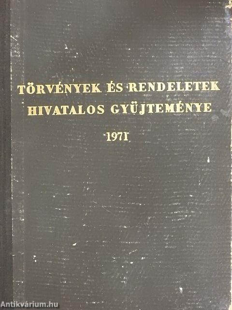 Törvények és rendeletek hivatalos gyűjteménye 1971