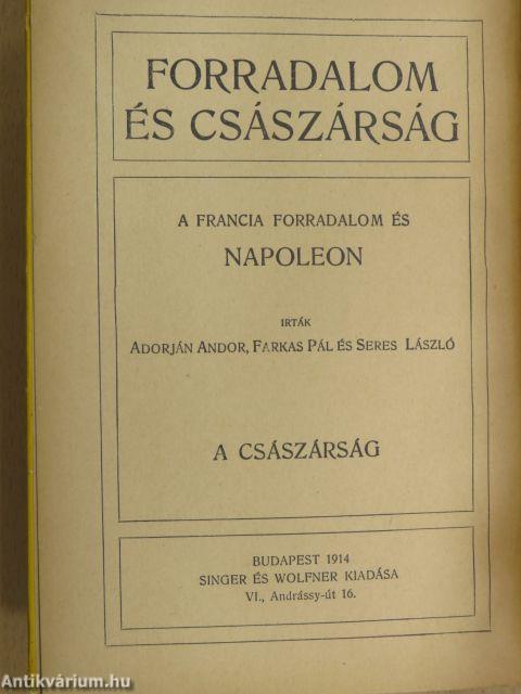 Forradalom és császárság - A Francia Forradalom és Napoleon 5.