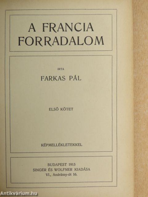 Forradalom és császárság - A Francia Forradalom és Napoleon 1.