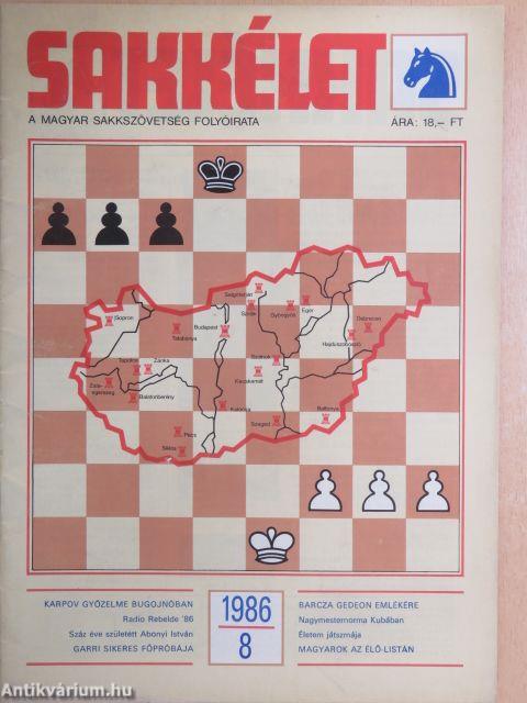 Sakkélet 1986. augusztus 20.