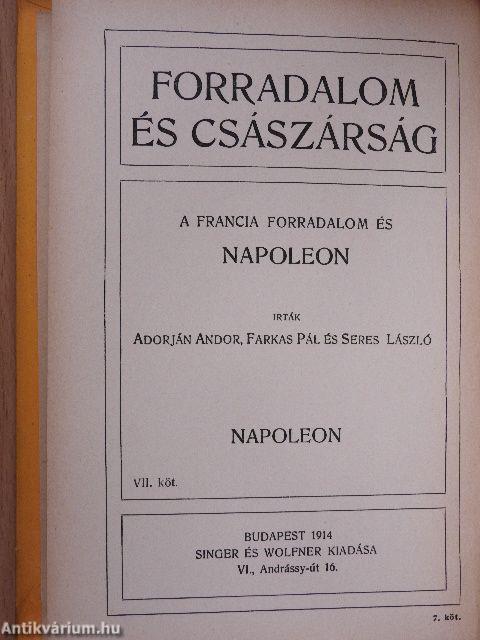 Forradalom és császárság - A Francia Forradalom és Napoleon 7.