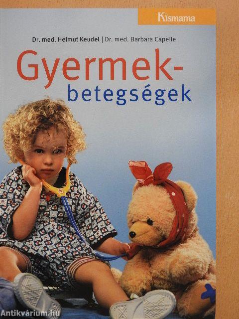 Gyermekbetegségek