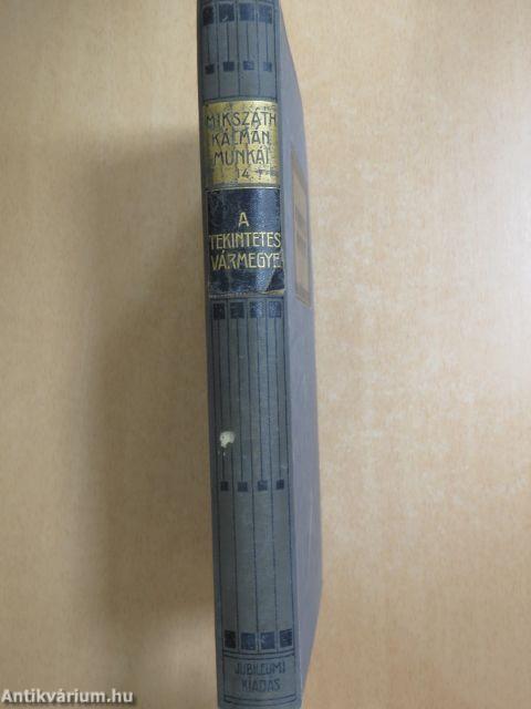 A tekintetes vármegye