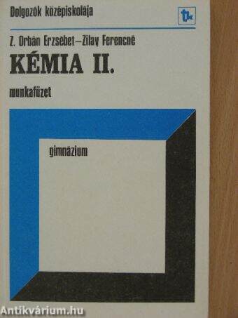 Kémia II. - Munkafüzet