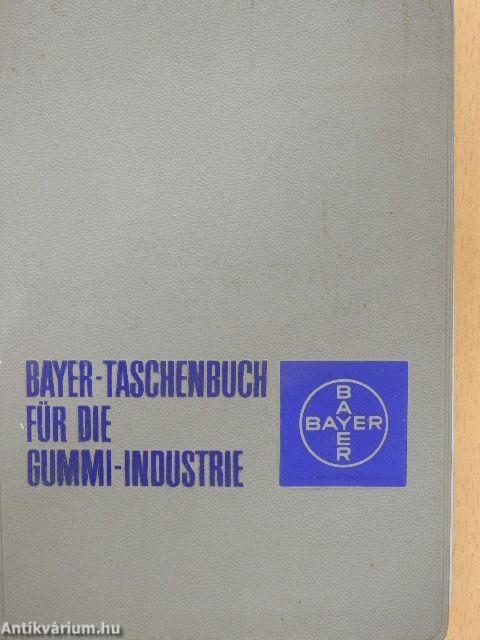 Bayer-Taschenbuch für die Gummi-Industrie