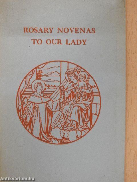 Rosary Novenas to Our Lady