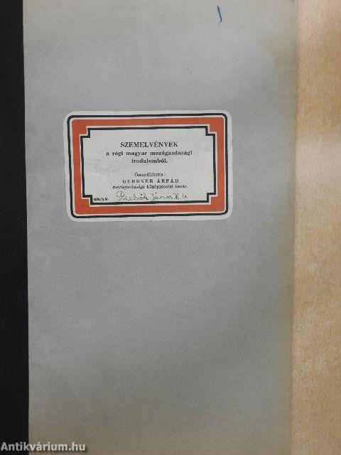 Szemelvények a régi magyar mezőgazdasági irodalomból