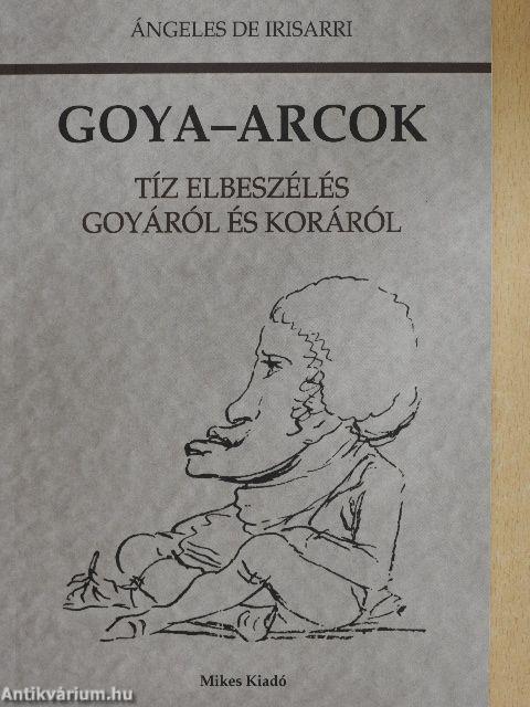 Goya-arcok