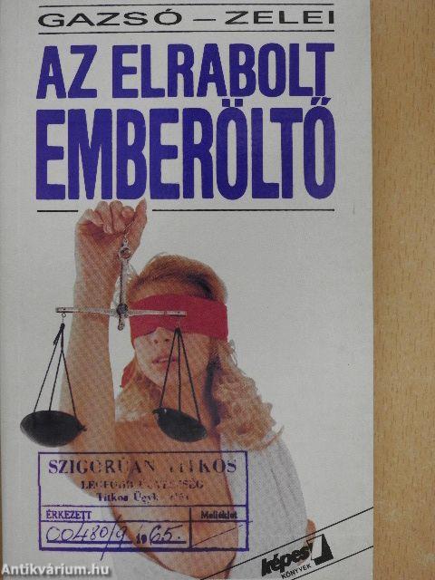 Az elrabolt emberöltő