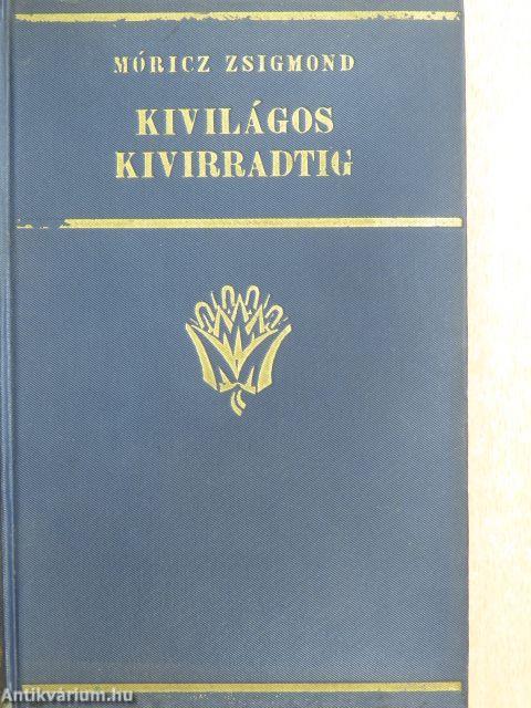 Kivilágos kivirradtig