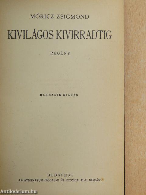 Kivilágos kivirradtig