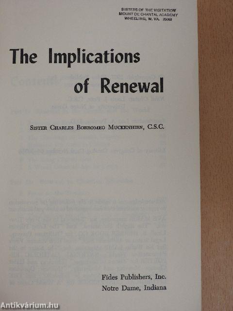 The Implications of Renewal