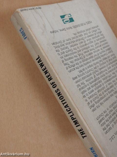 The Implications of Renewal