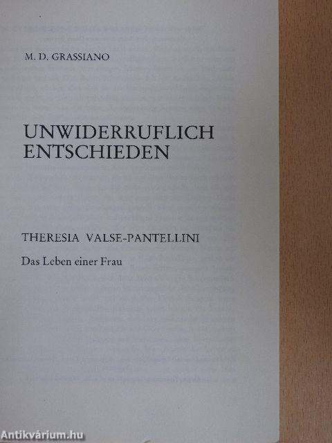 Unwiderruflich Entschieden