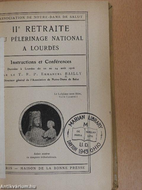 IIe Retraite du Pélerinage National a Lourdes