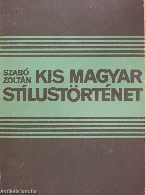 Kis magyar stílustörténet