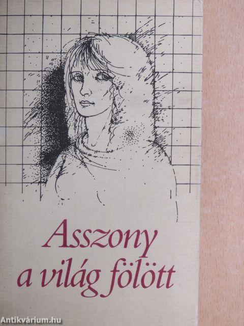 Asszony a világ fölött