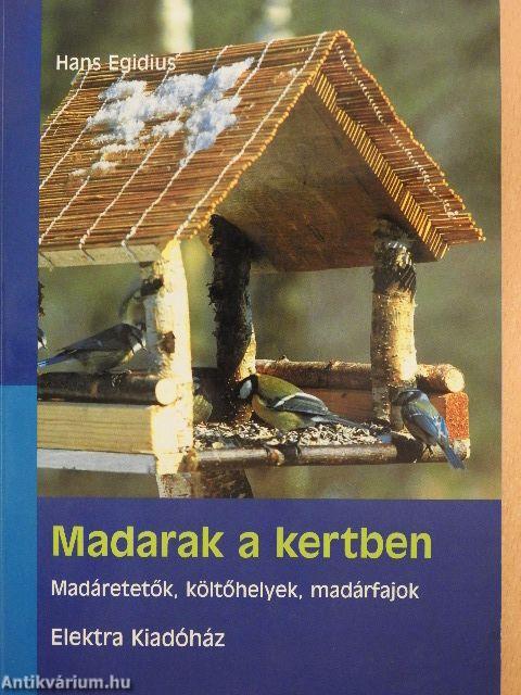 Madarak a kertben