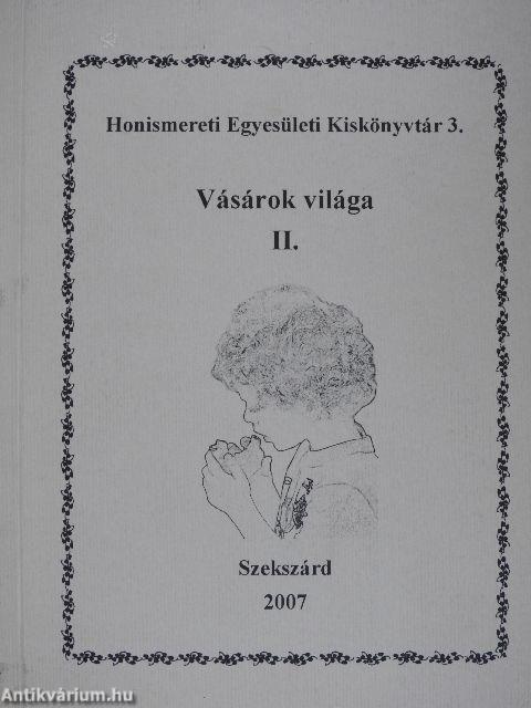 Vásárok világa II.