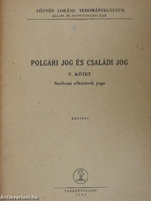 Polgári jog és családi jog V.