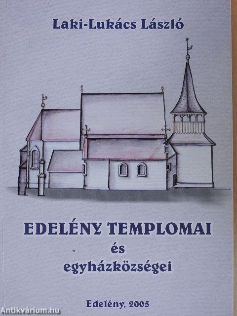 Edelény templomai és egyházközségei