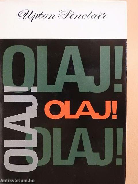 Olaj!