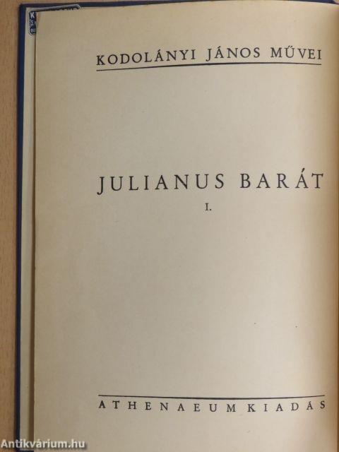 Julianus barát I-II.