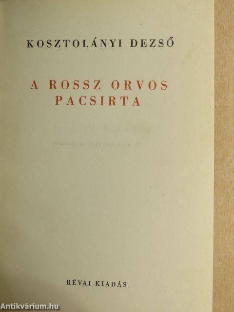 A rossz orvos/Pacsirta