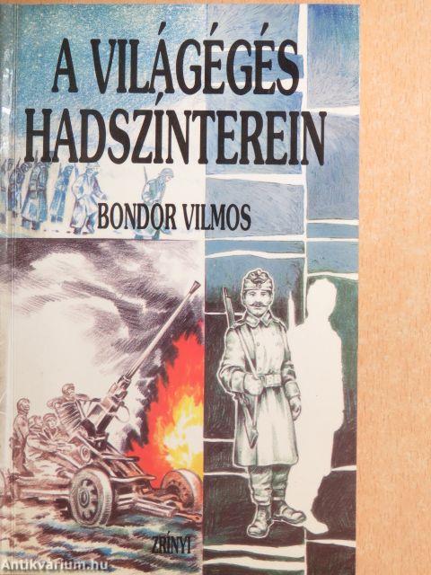 A világégés hadszínterein