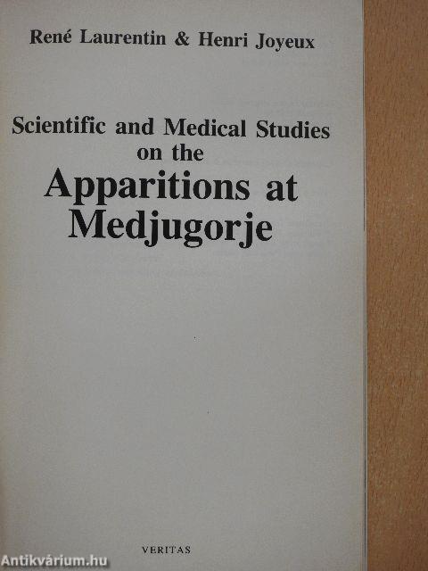 Scientific and Medical Studies on the Apparitions at Medjugorje