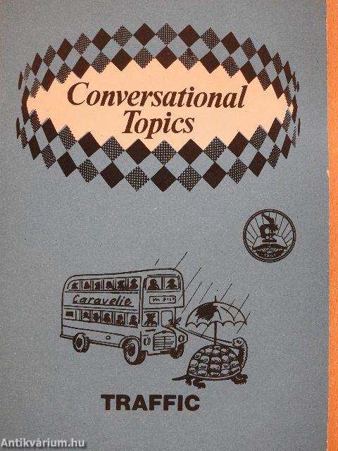 Conversational Topics - Traffic