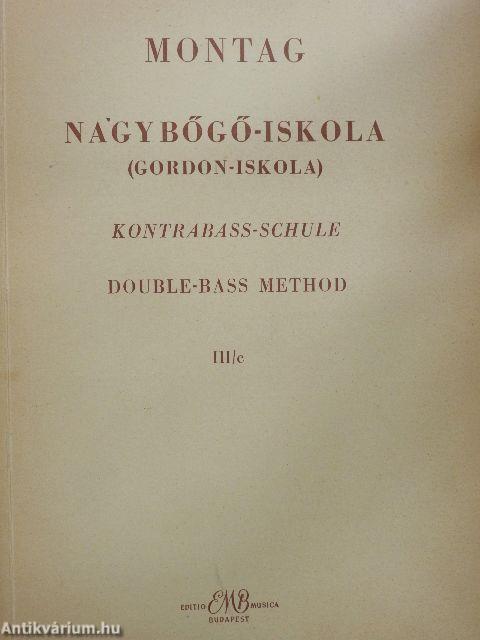 Nagybőgő-iskola III/C.