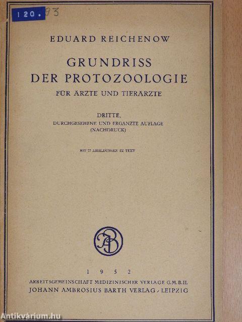 Grundriss der Protozoologie