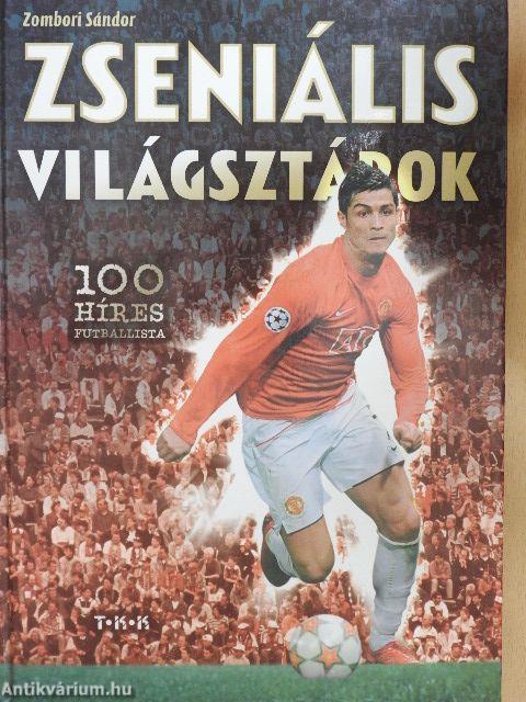 Zseniális világsztárok