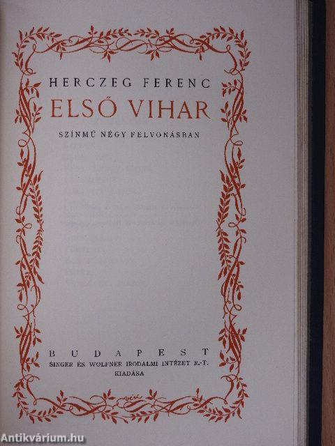 Déryné ifjasszony/Kéz kezet mos/Első vihar