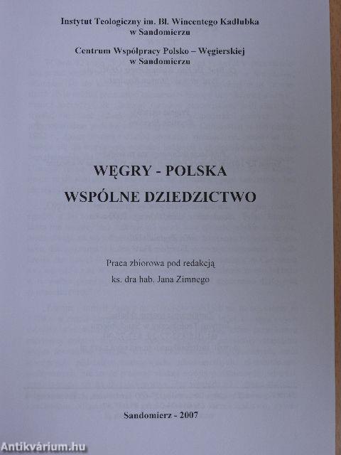 Wegry-Polska Wspólne Dziedzictwo