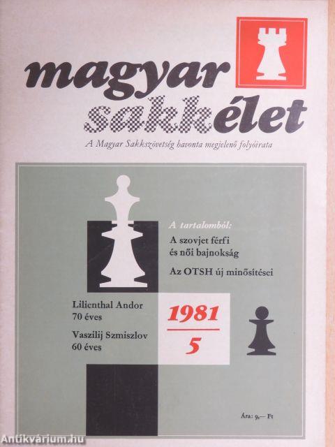 Magyar Sakkélet 1981. május