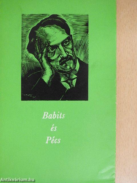 Babits és Pécs