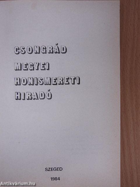 Csongrád Megyei Honismereti Híradó 1984