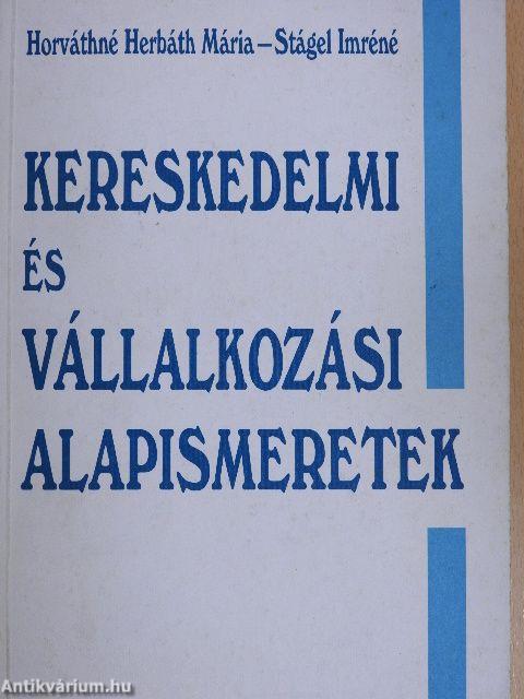 Kereskedelmi és vállalkozási alapismeretek