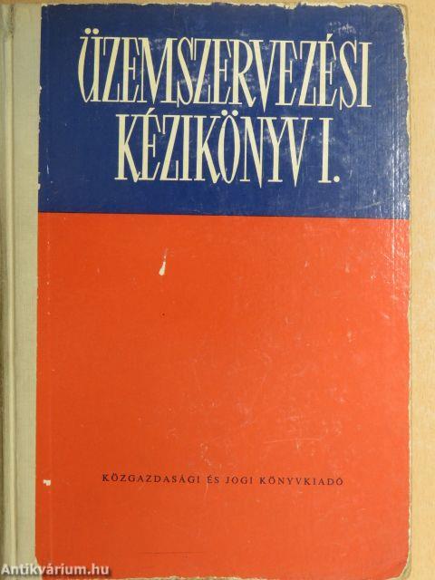 Üzemszervezési kézikönyv I-II.