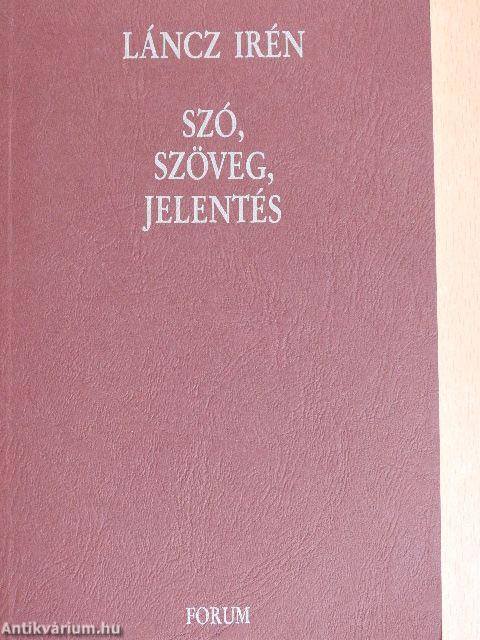 Szó, szöveg, jelentés